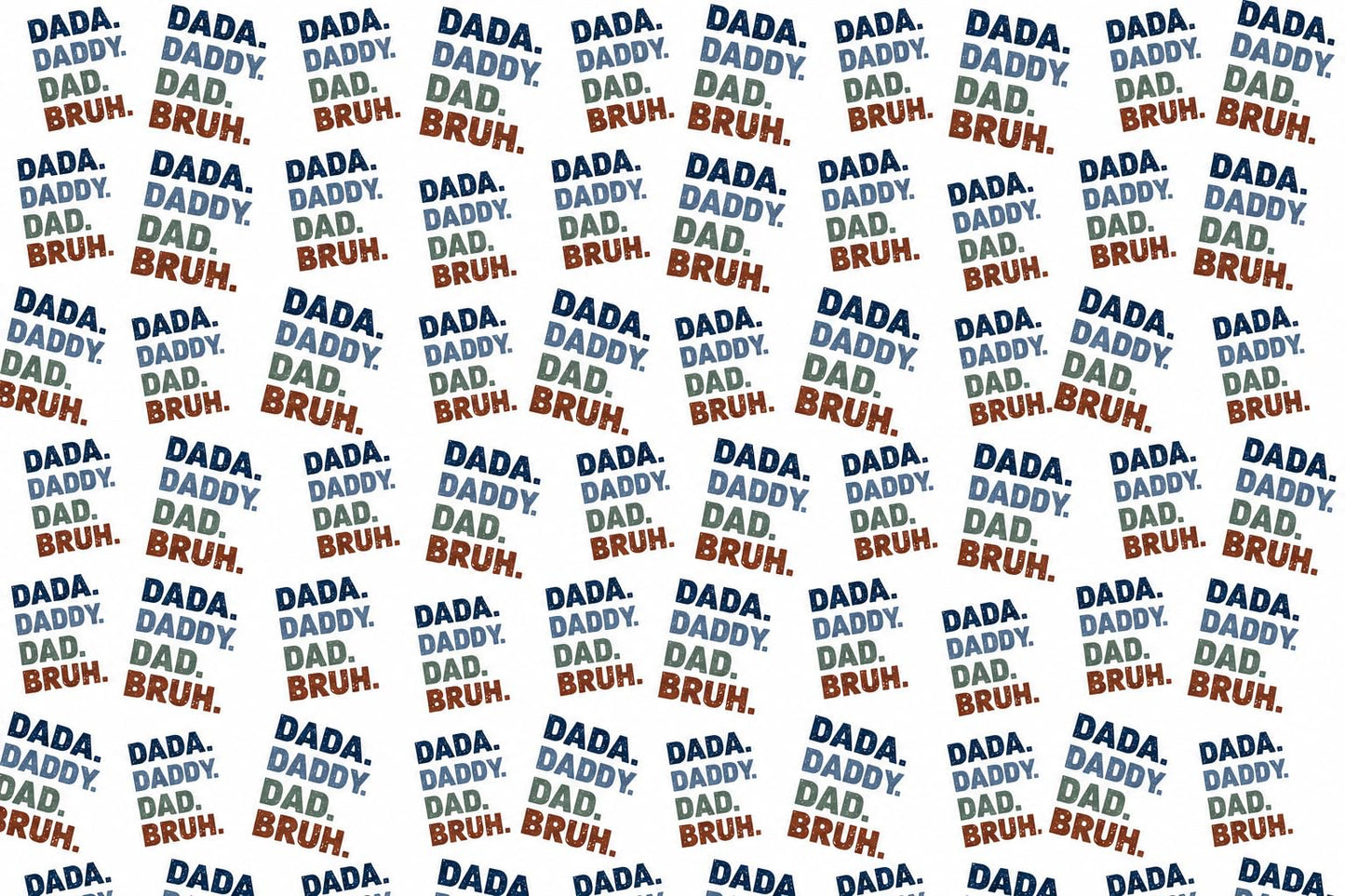 Dada Daddy Dad Bruh Funny Fathers Day Pattern on Edible Image Chocolate Transfer Sheet. Apply To Your Custom Chocolate Treats