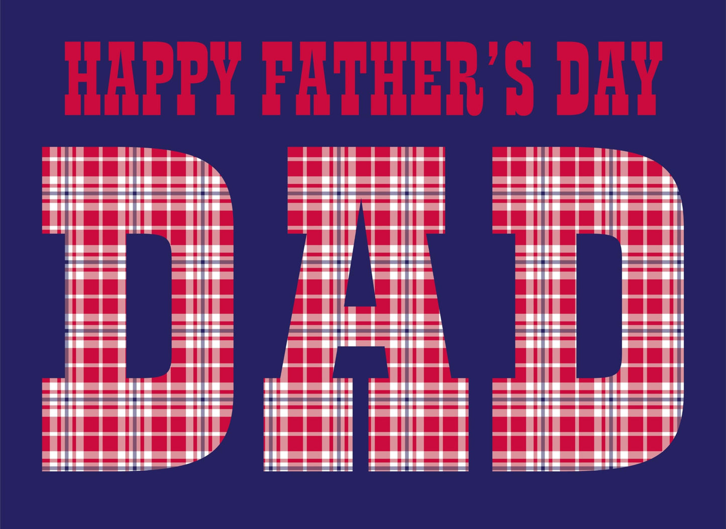 Happy Fathers Day Red, White & Blue Plaid Pattern Edible Image Photo Cake Topper For Half Sheet Cake