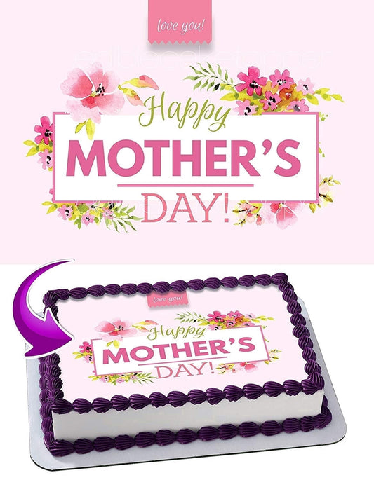 Mother's Day Edible Image Icing Cake Topper for Quarter Sheet Cake, by TNCT