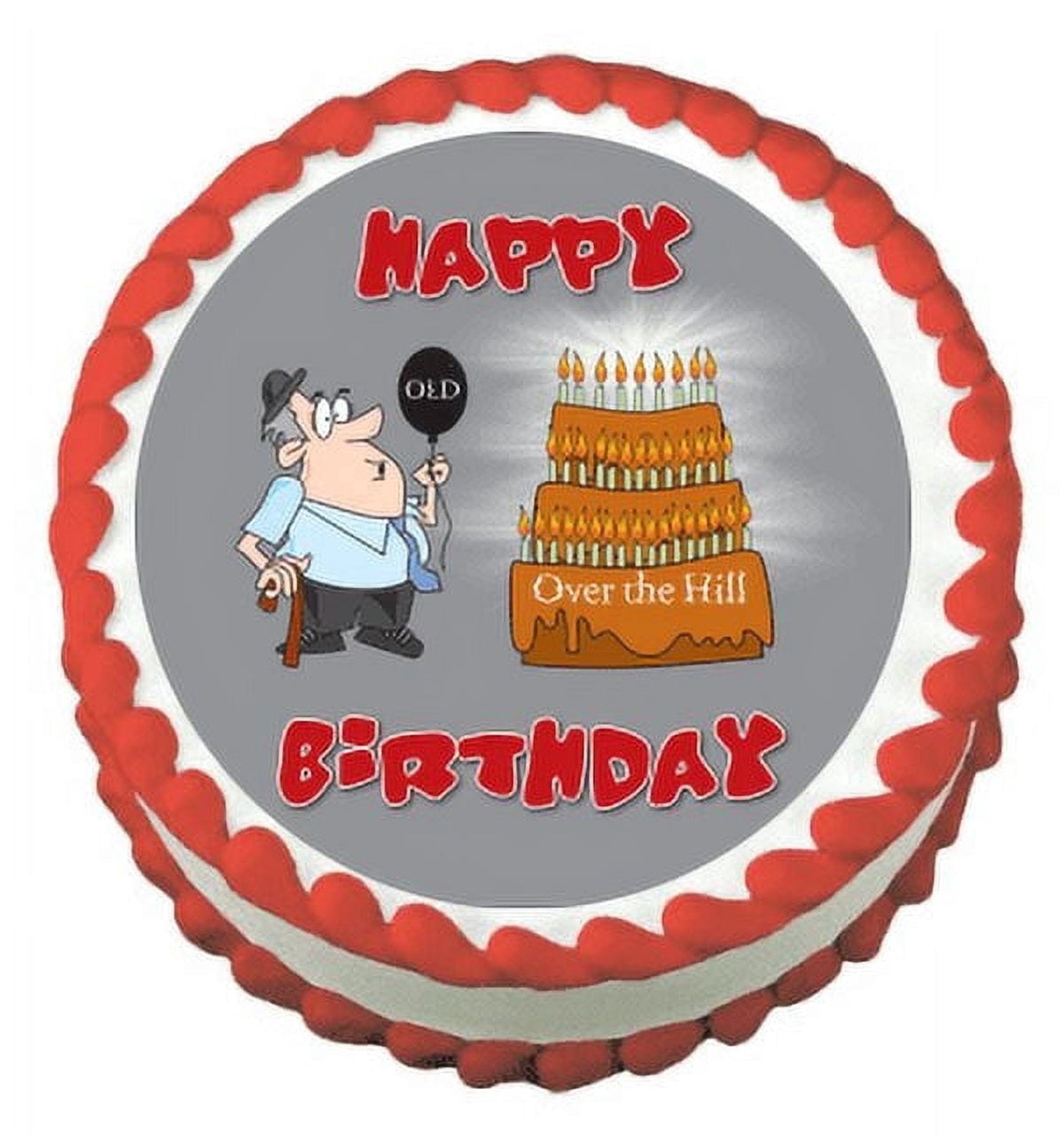 Over the Hill Edible Frosting Sheet Photo Image Cake Topper