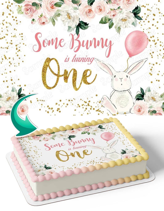 Some Bunny is Turning one Baby Girl Pink Edible Image Icing Cake Topper for Quarter Sheet Cake, by TNCT