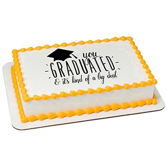 You Graduated it’s Kind of a Big Deal Edible Image Icing Cake Topper for Quarter Sheet Cake, by TNCT