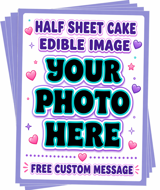 Create your Own Photo Edible Image Cake Topper for Your Half Sheet Cake, by TNCT.