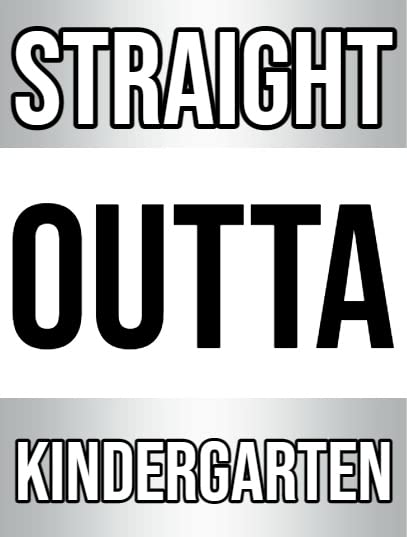 Straight Outta Kindergarten Edible Image For Your Quarter Sheet Cake By TNCT!